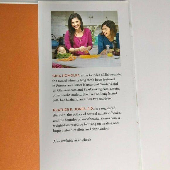 The skinnytaste Cookbook by Homokla & Jones