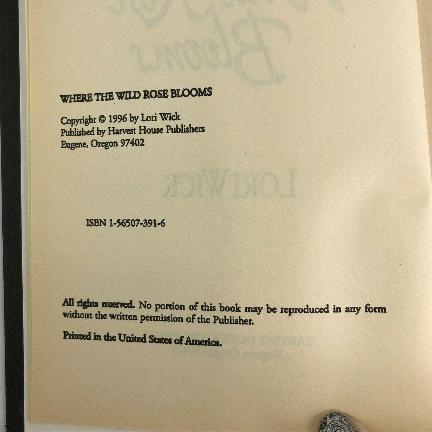 Where the Wild Rose Blooms Lori Wick Rocky Mountain Memories Hardcover Book