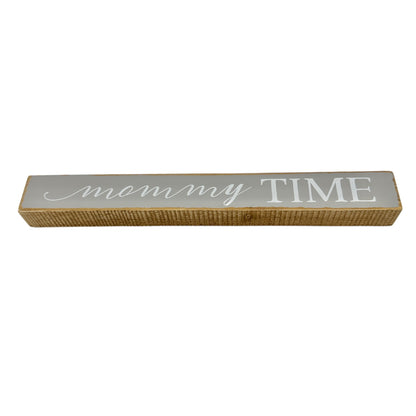 Spa Bath Accessories Wood Sign 16 x 2 Wood Mommy Time Rustic Farmhouse NWT