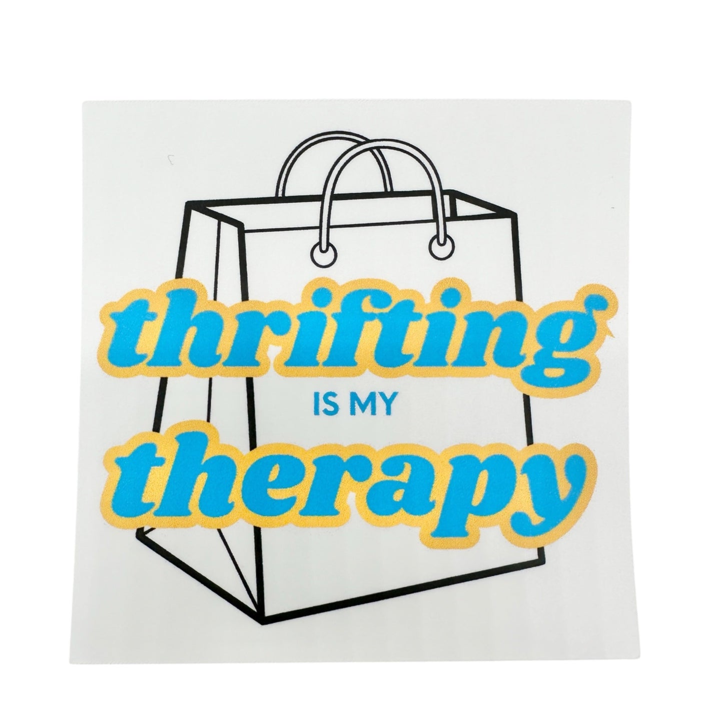 Thrifting Is My Therapy Sticker 2.5-Inch Square White Blue Yellow