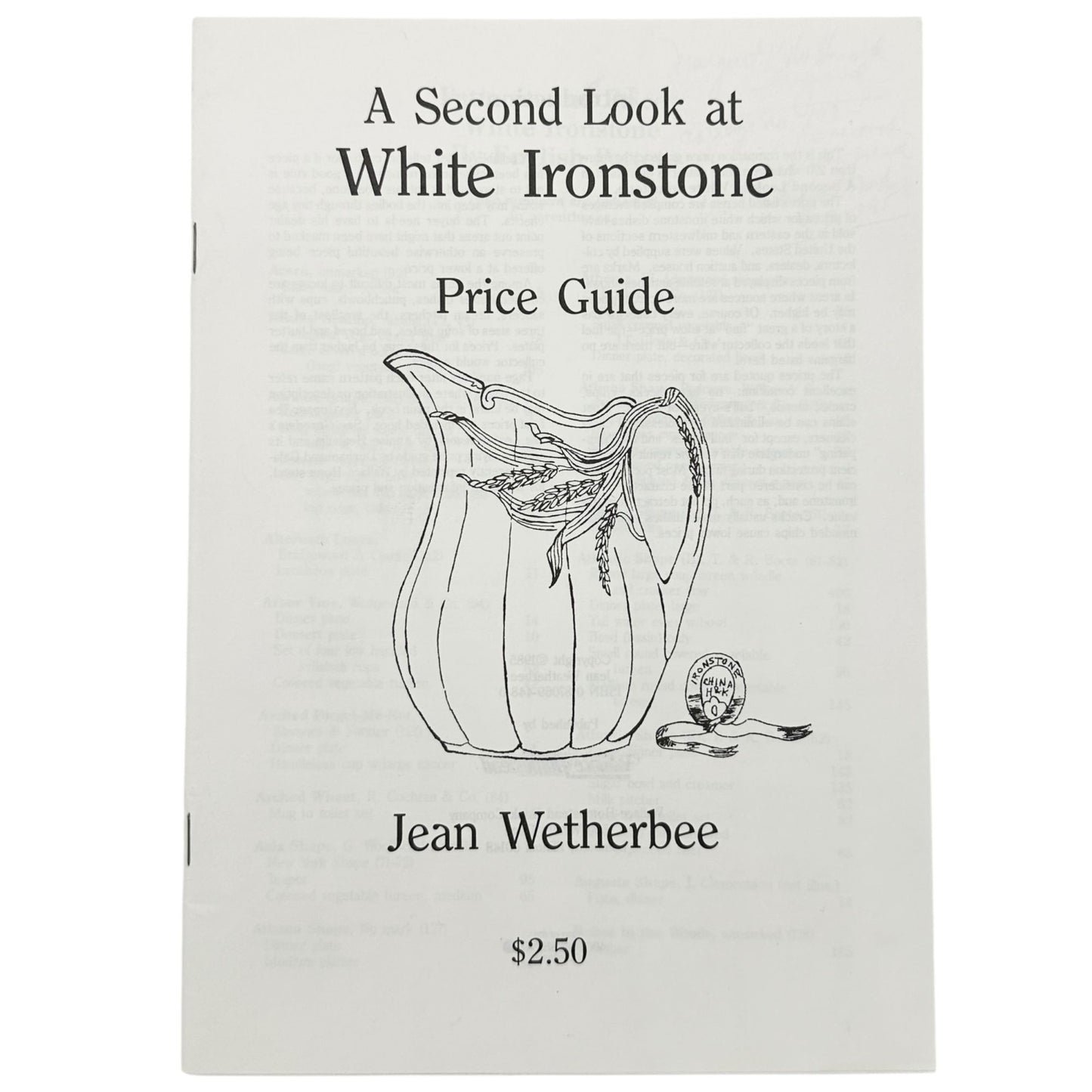 A Look At White Ironstone PLUS Second Look Book Set with Price Guides Wetherbee