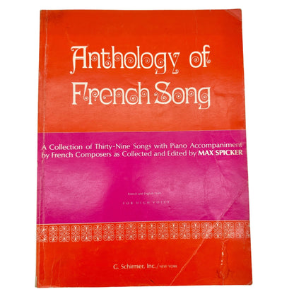 Anthology Of French Song High Voice Edition 39 Songs w Piano Spicker Schirmer