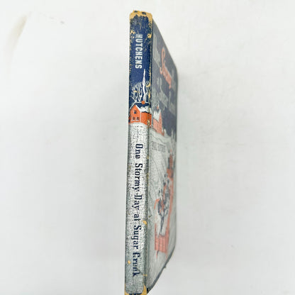 One Stormy Day At Sugar Creek By Paul Hutchens Hardcover 1946 Second Edition
