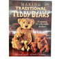 Making Traditional Teddy Bears Featuring 12 Collectable Designs BrianDonna Gibbs