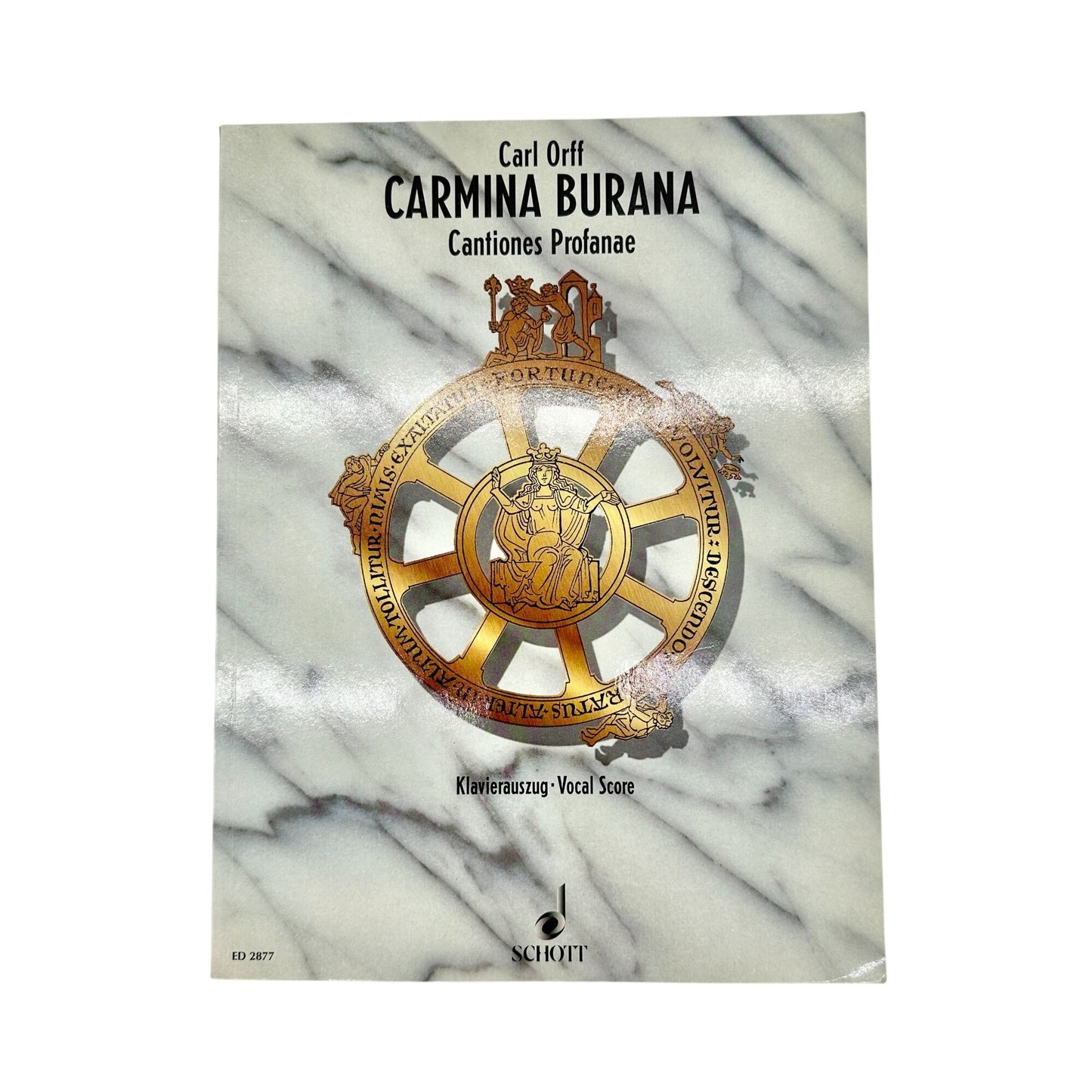 Carmina Burana By Carl Orff Vocal Score Piano Reduction Schott Edition ED 2877