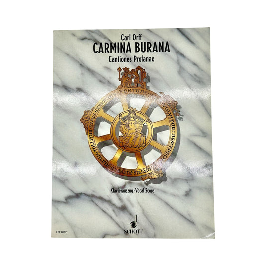 Carmina Burana By Carl Orff Vocal Score Piano Reduction Schott Edition ED 2877