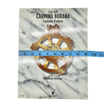 Carmina Burana By Carl Orff Vocal Score Piano Reduction Schott Edition ED 2877