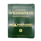 Complete Wilderness Training Manual By Hugh McManners Boy Scouts Of America