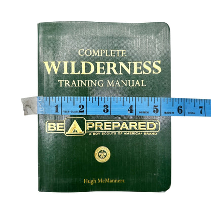 Complete Wilderness Training Manual By Hugh McManners Boy Scouts Of America