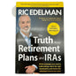 The Truth about Retirement Plans and IRAs by Ric Edelman (2014, Trade Paperback)