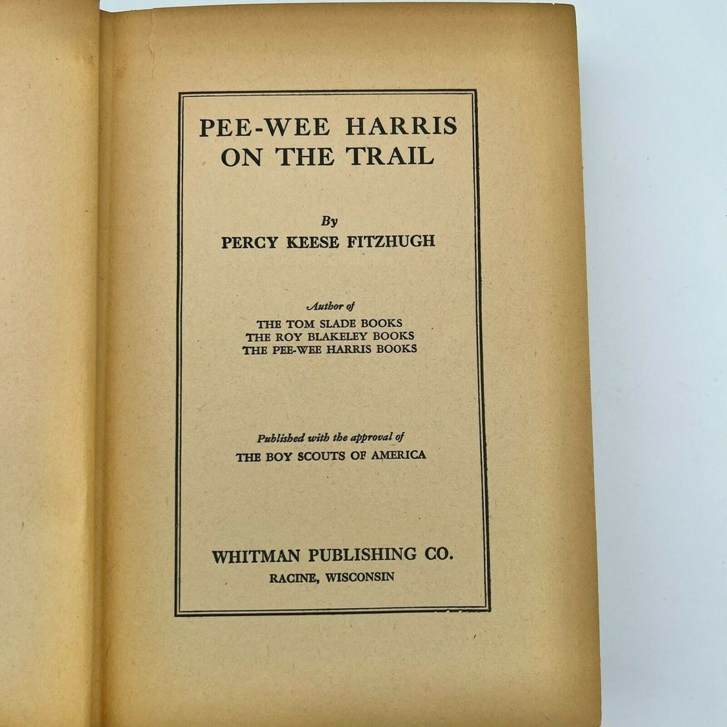 Pee-Wee Harris On The Trail 1922 Hardcover Book Boy Scouts Humorous Adventure