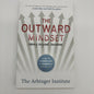 The Outward Mindset : Seeing Beyond Ourselves by Arbinger Institute Staff 2016