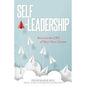 Self-Leadership : Become the CEO of Your Own Career by Steve Gladis 2018